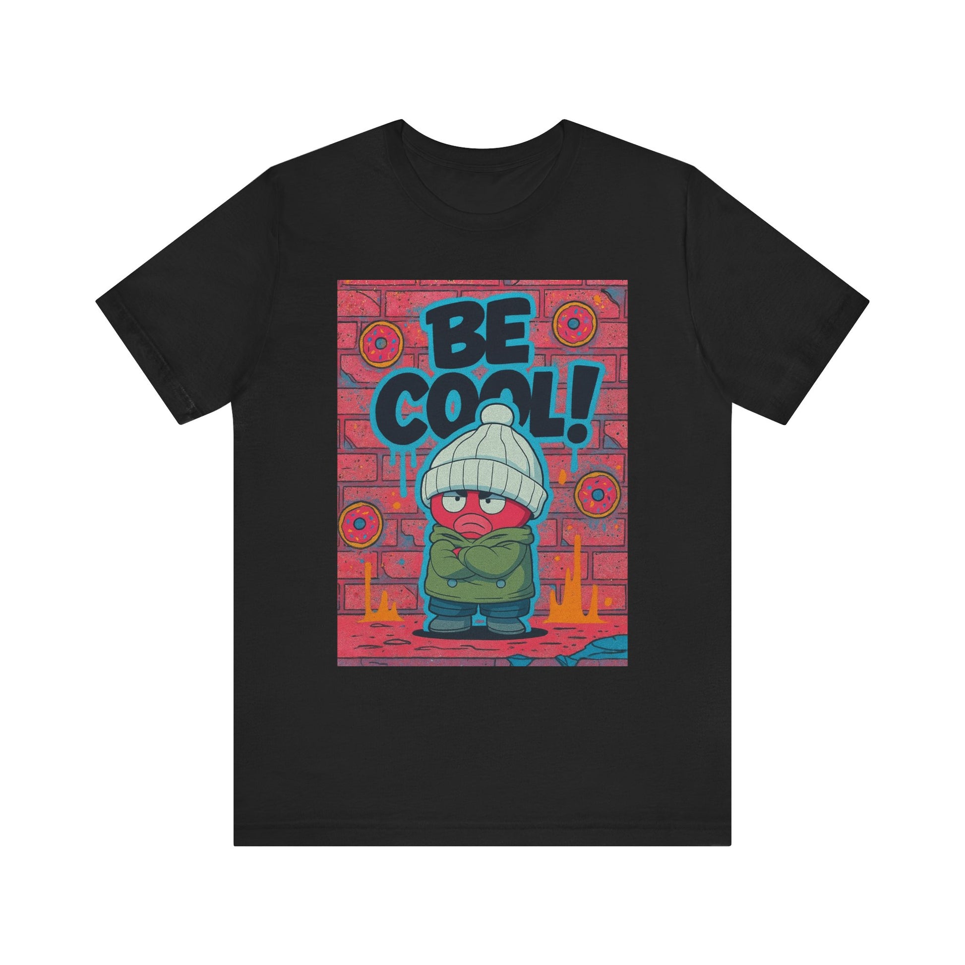 Unisex Graphic Tee - "Be Cool!" T-Shirt for Trendy Outfits, Gifts for Teens, Streetwear Essentials, Casual Wear, Everyday Style