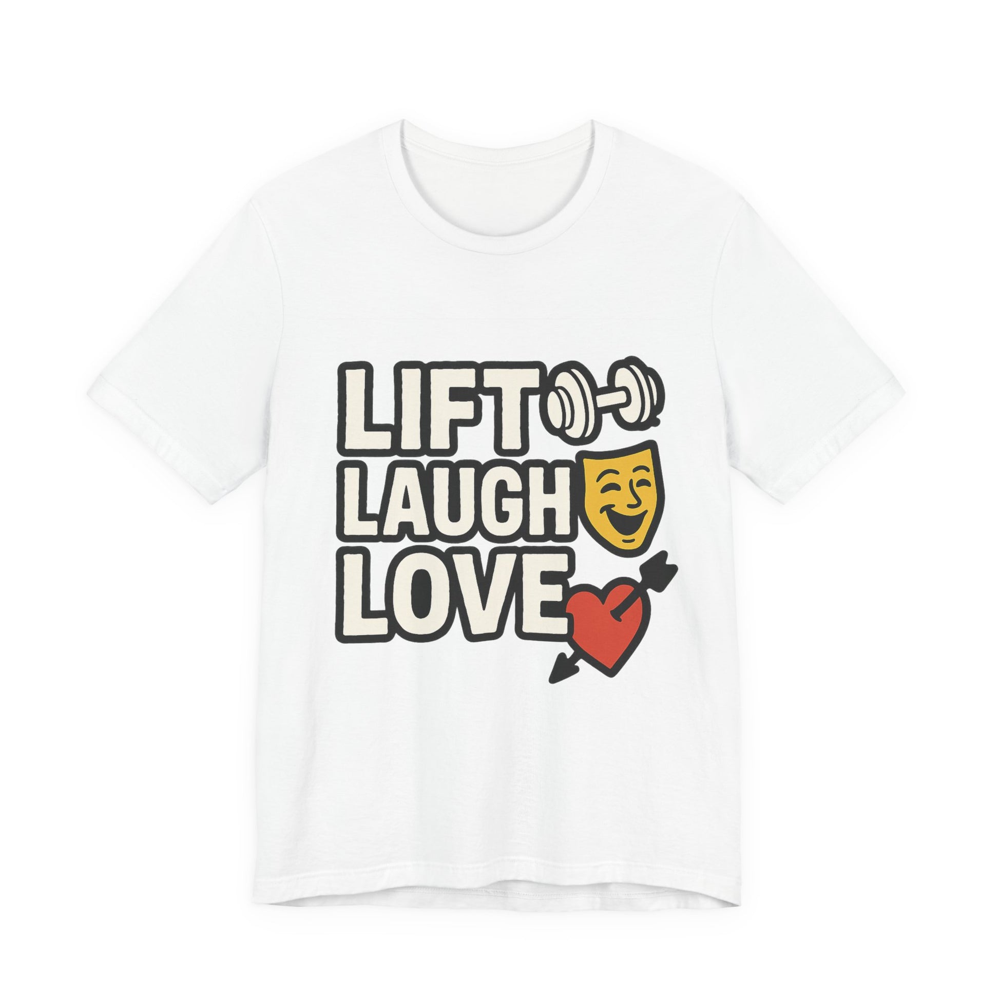 Unisex Motivational Workout Tee, Lift Laugh Love Shirt, Fitness Top, Humor Gym Shirt, Casual Wear, Gift for Fitness Lovers