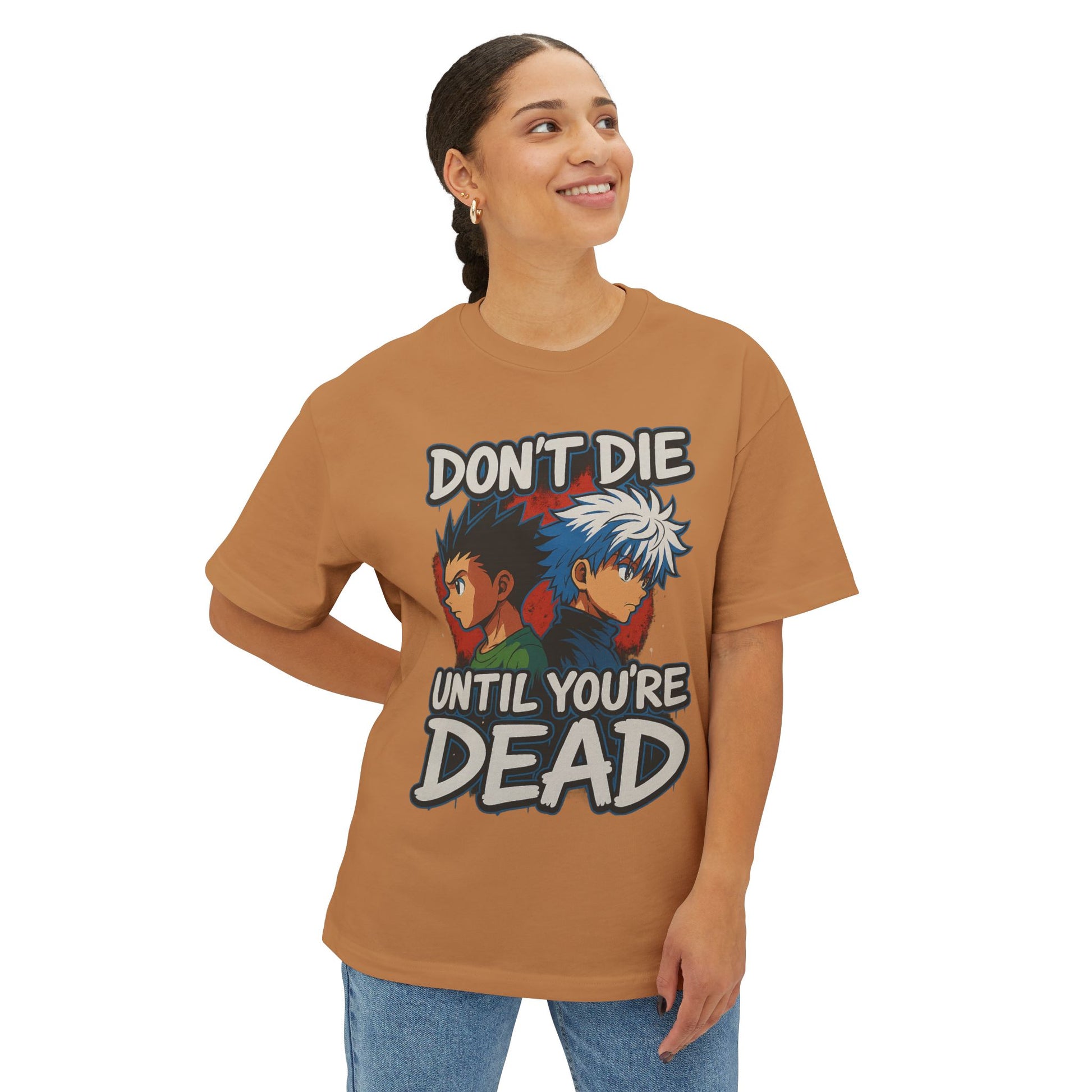 Anime Graphic Tee - Don’t Die Until You’re Dead, Oversized T-Shirt, Streetwear, Gift for Anime Lovers, Casual Wear