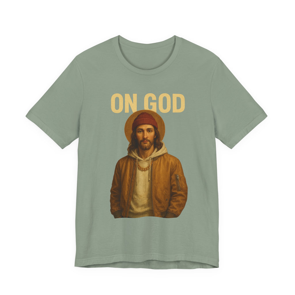 ON GOD Graphic Unisex Tee, Casual Everyday Shirt, Christian Humor Apparel, Gift for Believers, Trendy Streetwear