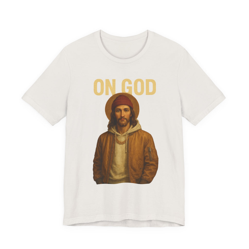 ON GOD Graphic Unisex Tee, Casual Everyday Shirt, Christian Humor Apparel, Gift for Believers, Trendy Streetwear