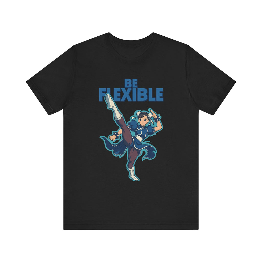 Chic Stay Flexible Tee, Unisex T-Shirt, Gift for Gamers, Motivational Shirt, Cosplay Apparel, Streetwear Style