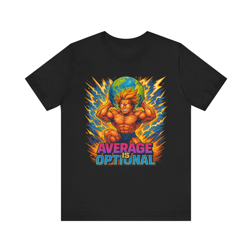 Powerful Average is Optional Tee, Motivational T-Shirt, Anime-Inspired Apparel, Unisex Graphic Tee, Gift for Fans