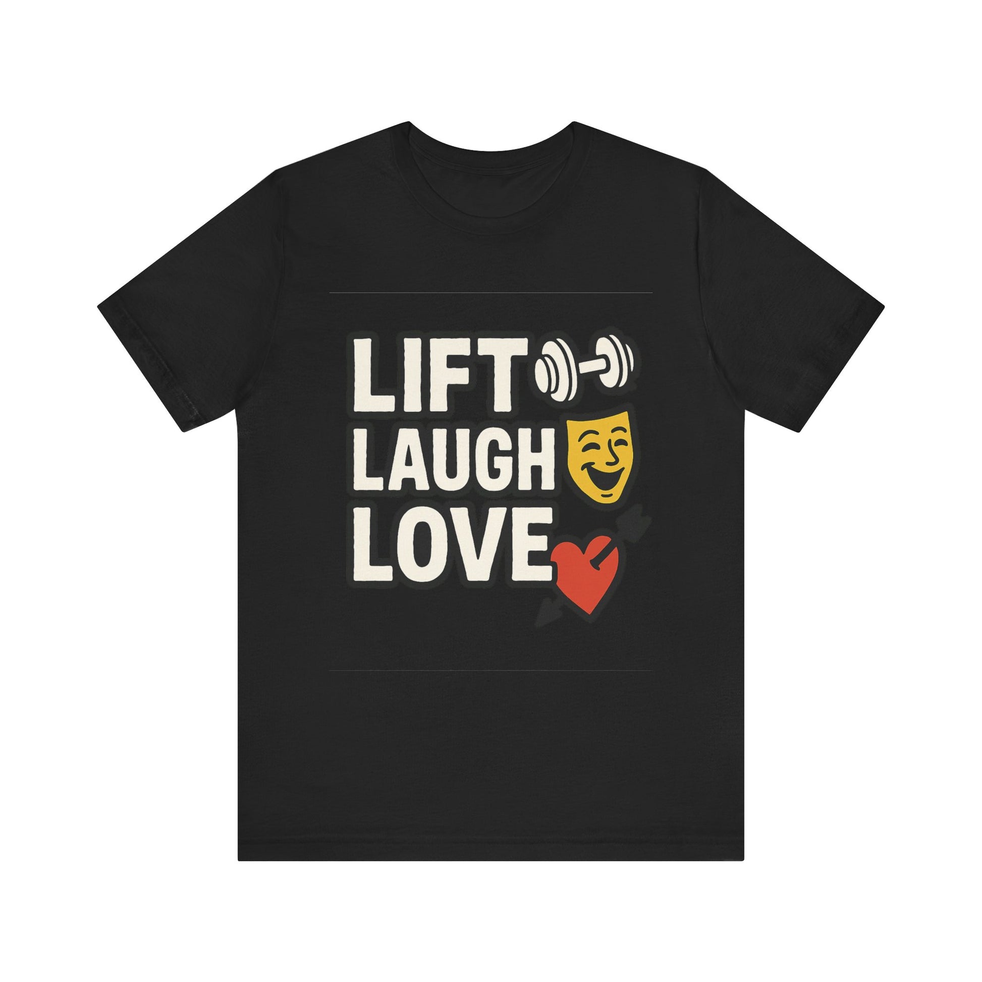 Unisex Motivational Workout Tee, Lift Laugh Love Shirt, Fitness Top, Humor Gym Shirt, Casual Wear, Gift for Fitness Lovers